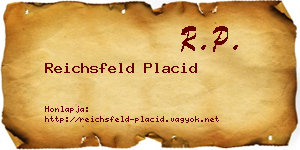 Reichsfeld Placid névjegykártya